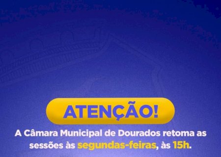 C&acirc;mara retoma sess&otilde;es vespertinas na segunda