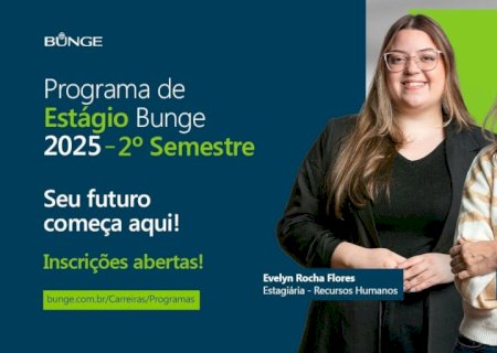 Programa de Estágio Bunge 2025 – 2º Semestre
