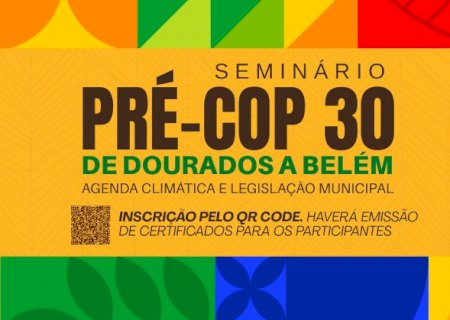 Seminário Pré-COP 30 em Dourados debate Direitos da Natureza